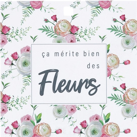 2/ Ça mérite bien des fleurs